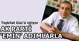 AK PARTİ'DE YENİDEN GÜZ SESLERİ