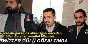 BARANSU GÖZALTINA ALINDIKTAN SONRA BIRAKILDI