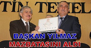 BAŞKAN MAZBATASINI ALDI!