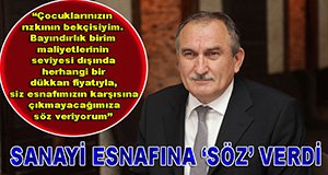 BAŞKAN'DAN SANAYİ ESNAFINA MÜJDE...
