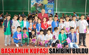 BAŞKANLIK KUPASI SAHİPLERİNİ BULDU