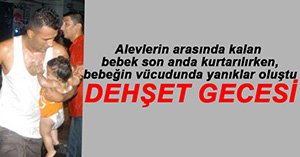 BEBEK ALEVLERİN ARASINDA KALDI