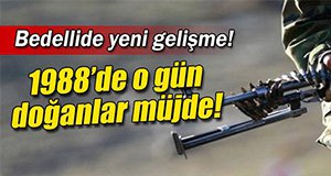 BEDELLİ KAPSAMI 1 GÜN GENİŞLEDİ!