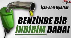 BENZİN VE MOTORİNDE YİNE İNDİRİM