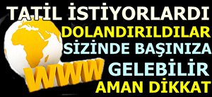 BİNLERCE KİŞİYİ DOLANDIRMIŞLAR