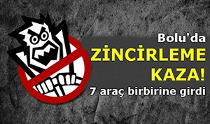 BOLU DAĞI'NDA ZİNCİRLEME KAZA; 7 YARALI