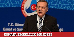 CUMHURBAŞKANI ERDOĞAN'DAN ESNAFA MÜJDE!