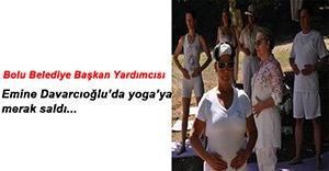 DAVARCIOĞLU YOGA SEANSINA KATILDI...