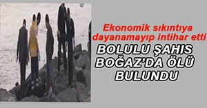 EKONOMİK SIKINTI İNTİHARA SÜRÜKLEDİ