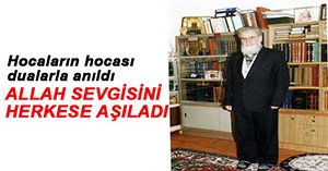 EKREM DOĞANAY HOCAEFENDİ DUALARLA ANILDI