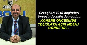 ERCOŞKUN ZAFERDEN EMİN...