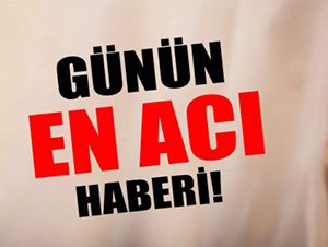 ERTUĞRUL BEBEK KURTARILAMADI