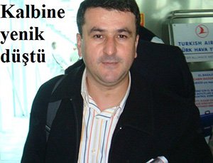 GENÇ YAŞTA KALP KRİZİNE YENİK DÜŞTÜ