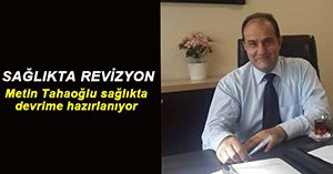 HASTANE YÖNETİCİLERİ DEĞİŞİYOR