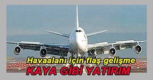 HAVAALANINA TALİP ÇIKTI...