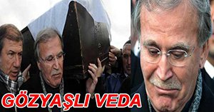 HAYAT ARKADAŞINI GÖZYAŞLARIYLA UĞURLADI