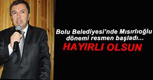 HAYRİ MISIRLIOĞLU KOLTUĞUNA OTURDU