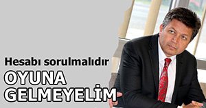 'HUZURSUZLUK İSTENİYOR'