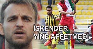 İSKENDER ALIŞKANLIĞINI BOZMADI...