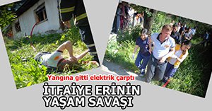 İTFAİYE ERİNİ ELEKTRİK ÇARPTI