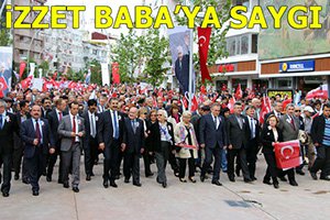 İZZET BABA'YA SAYGI