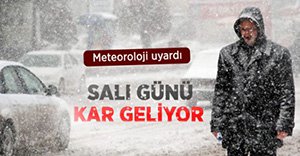 KAR YAĞIŞI GELİYOR...