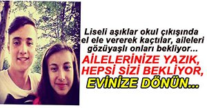 KAYBOLAN İKİ LİSELİ ARANIYOR...