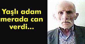 KOYUNLARI OTLATIRKEN ÖLDÜ