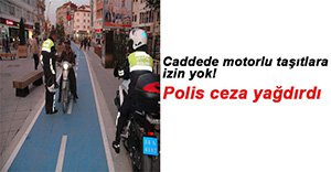 MOTOR SÜRÜCÜLERİNE CEZA YAĞDI!