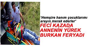 MUDURNU YOLUNDA FECİ KAZA!