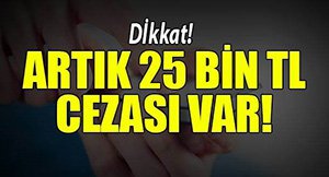 O FİRMALARA CEZA YAĞACAK....