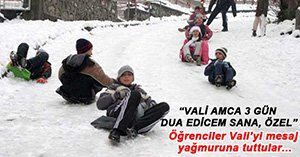 ÖĞRENCİLER VALİ'Yİ MESAJ YAĞMURUNA TUTTU...