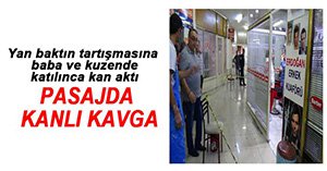 PASAJDA YAN BAKTIN KAVGASI KANLI BİTTİ