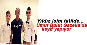 UMUT BULUT AİLESİYLE TATİLDE...