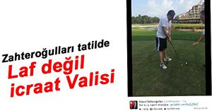 VALİ'DEN TATİLDE GOLF MESAJI....