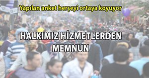 VATANDAŞ HİZMETLERDEN MEMNUN