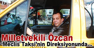 VEKİL TAKSİ ŞOFÖRÜ OLDU!