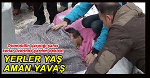 YARALI ŞAHIS BATTANİYE İLE ISITILDI