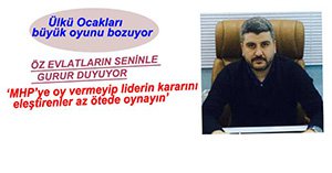 ADEM EVCİL'DEN BAHÇELİ'YE TAM DESTEK