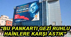 ADİL ESEN'DEN PANKART AÇIKLAMASI...