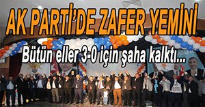 AK PARTİ'DE 3-0 YEMİNİ...
