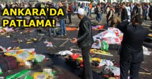 ANKARA'DA FECİ PATLAMA!