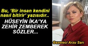 ARZU SARI'DAN İKA'YA SERT SÖZLER