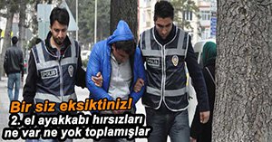 AYAKKABI HIRSIZLARI YAKAYI ELE VERDİ