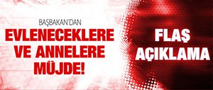 BAŞBAKAN'DAN ANNELERE DOĞUM MÜJDESİ