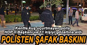 BAYRAK ASMA KAVGASINDA 12 KİŞİ GÖZALTINDA