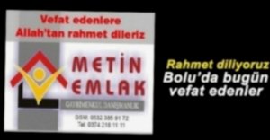 BOLU'DA VEFAT EDENLER 26 EKİM PAZARTESİ