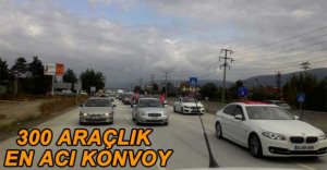 DÜZCE’YE 300 ARAÇLIK KONVOY...