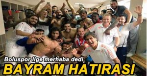 BOLUSPOR LİGE MERHABA DEDİ