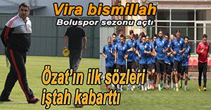 BOLUSPOR ÖZAT İLE SEZONU AÇTI...